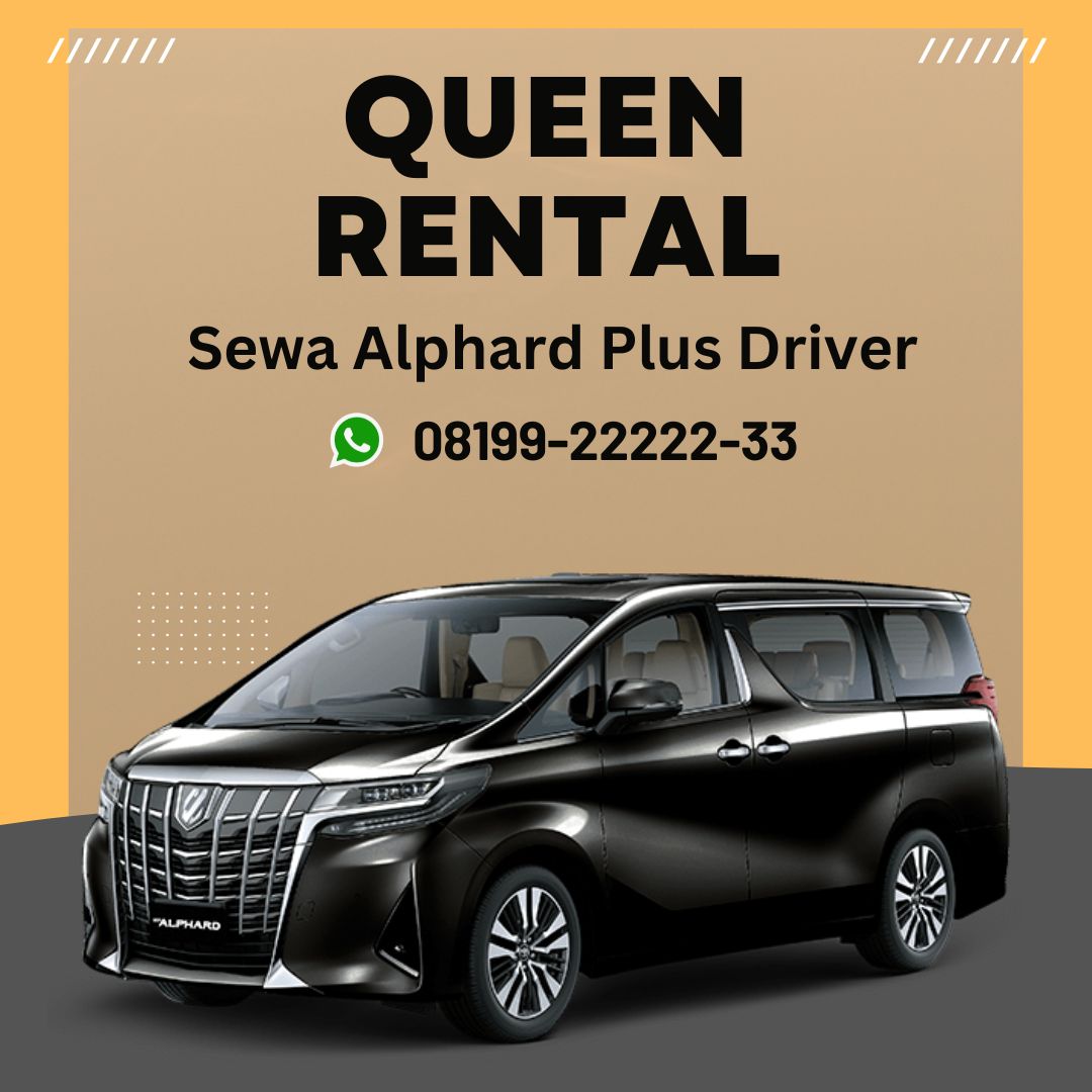 Sewa Alphard Plus Driver di Ambon 